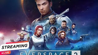 FR LIVE  EVERSPACE 2 1 [upl. by Heurlin993]