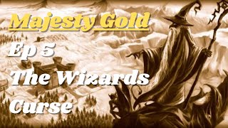 Majesty Gold The Wizards Curse [upl. by Emoreg]