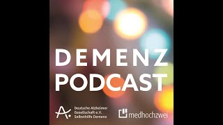 DemenzPodcast Folge 66 Beirat Leben mit Demenz [upl. by Firmin]