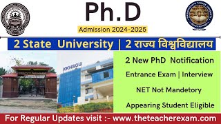 2 new phd admission notifications 2024 without NET  JRF  state University phd admission 2024 25 [upl. by Roshan]