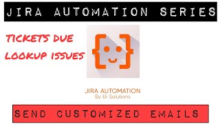 Jira Automation Send Customized Email Notifications when Tickets are due jira atlassian descript [upl. by Christopher]