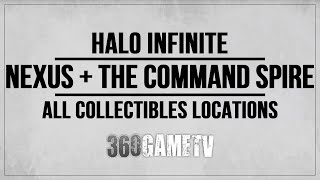 Halo Infinite Nexus  The Command Spire All Collectibles Locations Guide  Tutorial  Solution [upl. by Acila329]