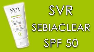 SVR SEBIACLEAR SPF 50  skin test short review amp INCI ingredients [upl. by Jerald168]