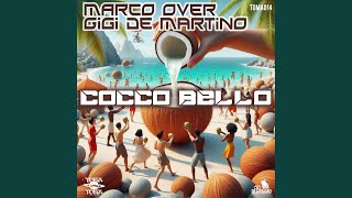 Cocco Bello Latin Village Extended Mix [upl. by Alvis]