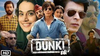 Dunki Full Movie HD 2023 Full Hindi Dubbed Blockbuster Superhit Movie 2023 HD  1080p Facts amp Review [upl. by Omlesna559]