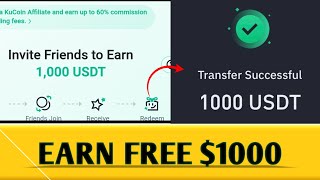 Earn FREE 1000 Usdt On Kucoin  No Investment needed 💰🤑 [upl. by Anialeh]