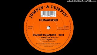 B1  Humanoid  Stakker Humanoid Krafty Kuts Mix [upl. by Goodkin]