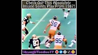 Check Out This Absolutely Insane Saints Play From John Fourcade 1987 [upl. by Vada823]