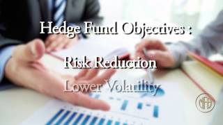 Investors Hedge Fund Objectives [upl. by Anirehtac]