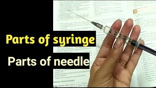 Parts of Syringe amp Needle HINDI EXPLANATION [upl. by Ymorej572]