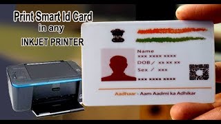 How to print Smart Id card in any Inkjet Printer [upl. by Hcire]