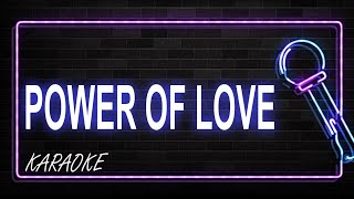 Power of Love Karaoke [upl. by Magill]