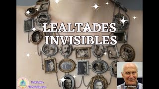 LAS LEALTADES INVISIBLES  BERT HELLINGER [upl. by Annauqahs411]