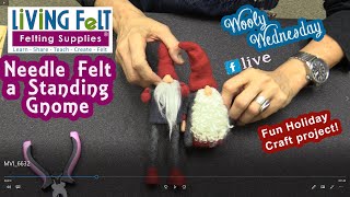 How to Needle Felt a Standing Gnome Scandinavian Style Free Tutorial [upl. by Gnihc580]