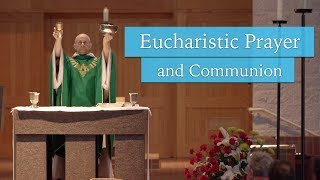 Eucharistic Prayer and Communion  Understanding the Mass [upl. by Oiromed]