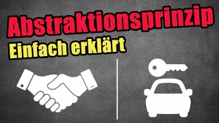 Das Abstraktionsprinzip erklärt für Doofies 1 [upl. by Darcia530]