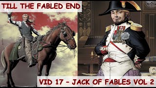 Till the Fabled End  Vid 17  Jack of Fables OHC 2 [upl. by Nnaeiluj]