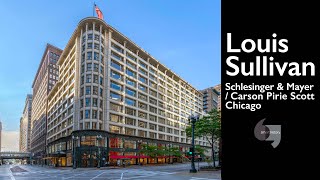 Louis H Sullivan Schlesinger amp Mayer Building later Carson Pirie Scott [upl. by Sutit]