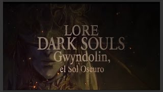 Dark Souls LORE  Gwyndolin el Sol Oscuro  Lealtad y fracaso [upl. by Medea317]