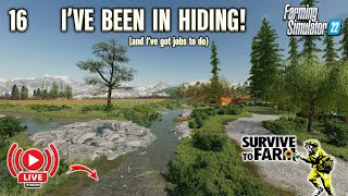 I’M BACK ‘SURVIVE to FARM’ SERIES Ep16  Farming Simulator 22  LET’S PLAY [upl. by Yhtir]