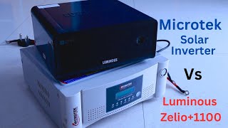 Microtek Solar Inverter vs Luminous Zelio Comparison Which One is Better  Microtek vs Luminous [upl. by Niamor]