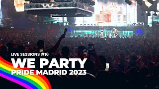 LIVE SESSIONS 16  WepartyGroup PRIDE FESTIVAL 2023 [upl. by Leugar173]