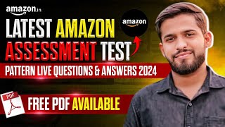 Amazon Assessment Test 2024 Latest Questions amp Answers  Free PDF Download [upl. by Ylicic559]