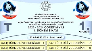 2024  1 DÖNEM  AÇIK ÖĞRETİM LİSESİ  1 VE 2 OTURUM  TÜRK DİLİ VE EDEBİYATI – 1  4  7  8 [upl. by Ellekcim]