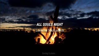 All Souls Night  Loreena McKennitt  Sub [upl. by Kamilah]