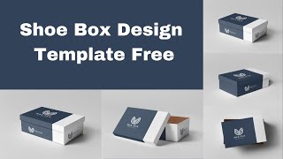 Shoe Box Design  Shoe Box Design Template Free [upl. by Tyika]