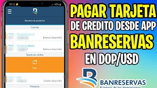 Cómo PAGAR tu TARJETA DE CREDITO en la App Banreservas [upl. by Alios711]