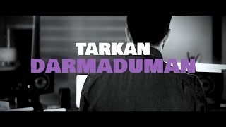 TARKAN  Darmaduman Official Visualiser [upl. by Anirtik892]