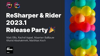 ReSharper amp Rider 20231 Release Party [upl. by Ayhtak]