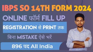 IBPS SO FORM 2024 KAISE FILL KARE [upl. by Leonie]