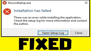 How to FIX DiscordSetupexe Installation Has Failed Error Windows 111087 [upl. by Hannavas45]