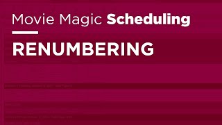 Movie Magic Scheduling  Renumbering [upl. by Tanney153]