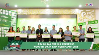 8 dự án đầu tiên vào chung kết cuộc thi Dự án khởi nghiệp xanh 2023 [upl. by Eirrol]