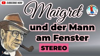 MAIGRET UND DER MANN AM FENSTER krimihörspiel 60er Werner Hinz STEREO [upl. by Seymour]