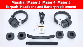 Marshall Major 3 4 5 Earpads Headband and Battery Replacement Tutorial [upl. by Elleval]