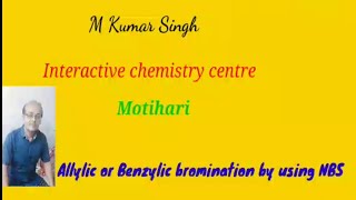 Allylic or Benzylic bromination by using NBS [upl. by Zink]