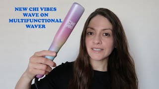 NEW CHI VIBES MULTIUSE WAVER  Chi Vibes Wave On Multifunctional Waver Curler [upl. by Viole]