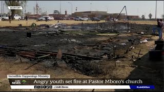 Incredible Happenings Ministry  Angry residents torched a church in Katlehong [upl. by Gamal]