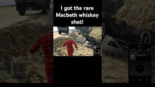 I got the rare macbeth whiskey shot gta gaming rare macbeth [upl. by Brenton427]