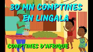 EN LINGALA  30mn comptines africaines avec paroles [upl. by Ennoid833]