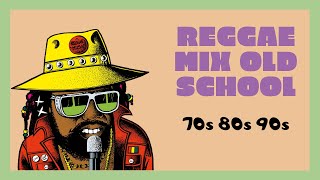 REGGAE mix OLD SCHOOL 70s 80s 90s ► COOL UP SESSIONS Vol 2 ft VIRTUS 🆒🆙🌊 [upl. by Ema]