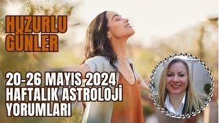 20 Mayıs Haftası Astroloji Yorumları burçyorumları astroloji [upl. by Eide]