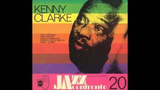 Kenny Clarke  Big Bang [upl. by Davine141]