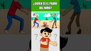 ¿QUIÉN ES EL PADRE DEL NIÑO quiz trivia [upl. by Nekcarb]