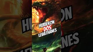 Hubo dos leviatanes según la biblia miedo mister [upl. by Nwahsel]