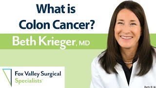 Colon Cancer with Dr Beth Krieger [upl. by Ellon]